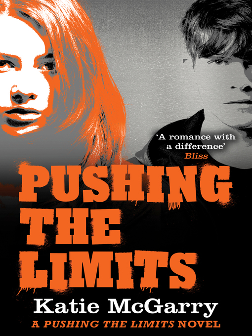 Title details for Pushing the Limits by Katie McGarry - Available